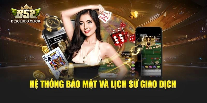 Hệ thống bảo mật và lịch sử giao dịch