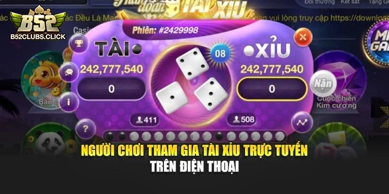 Người chơi tham gia tài xỉu trực tuyến trên điện thoại