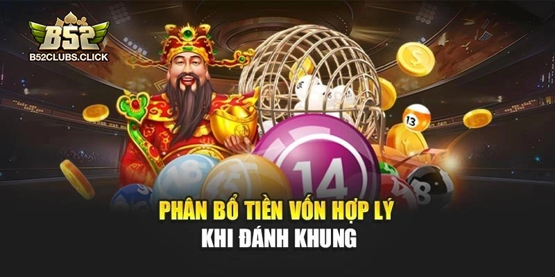Phân bổ tiền vốn hợp lý khi đánh khung